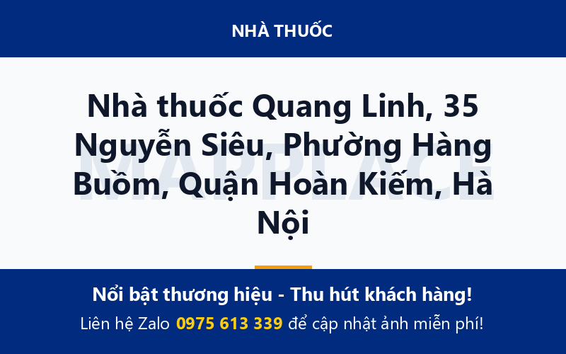 Nhà thuốc Quang Linh, 35 Nguyễn Siêu, Phường Hàng Buồm, Quận Hoàn Kiếm, Hà Nội