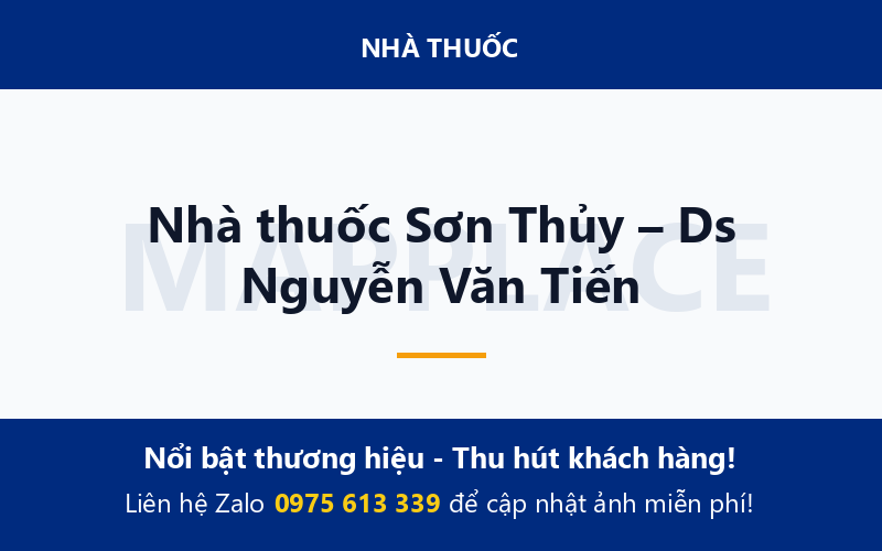 Nhà thuốc Sơn Thủy – Ds Nguyễn Văn Tiến