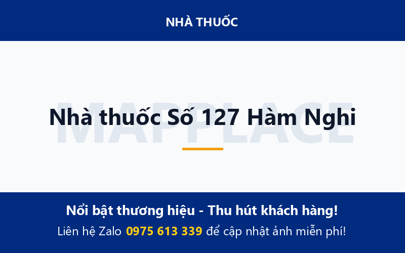 Nhà thuốc Số 127 Hàm Nghi
