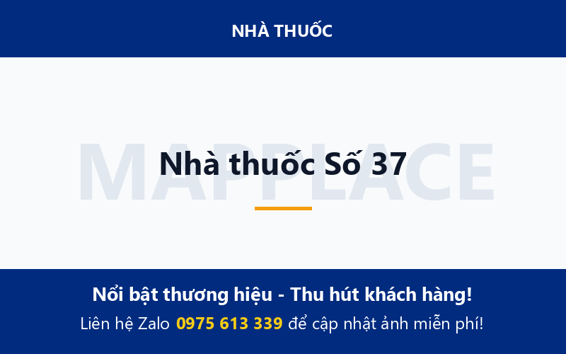 Nhà thuốc Số 37