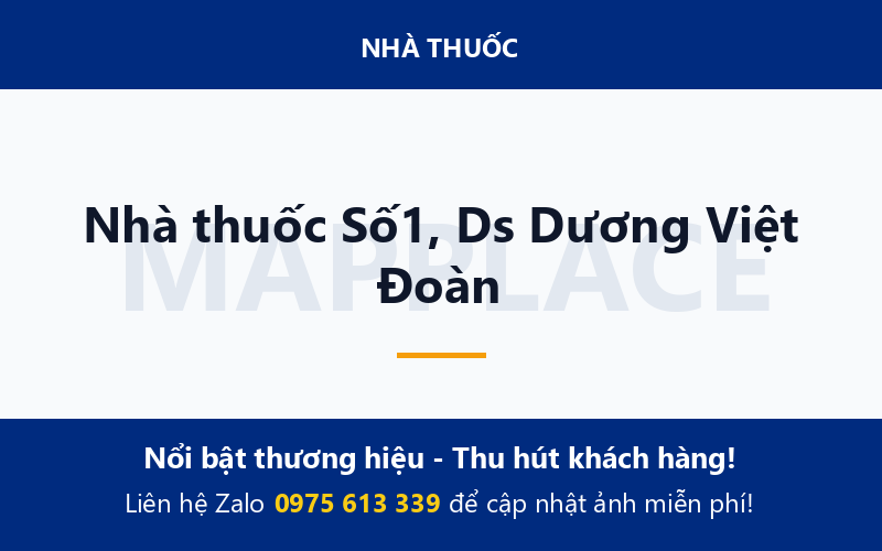 Nhà thuốc Số1, Ds Dương Việt Đoàn