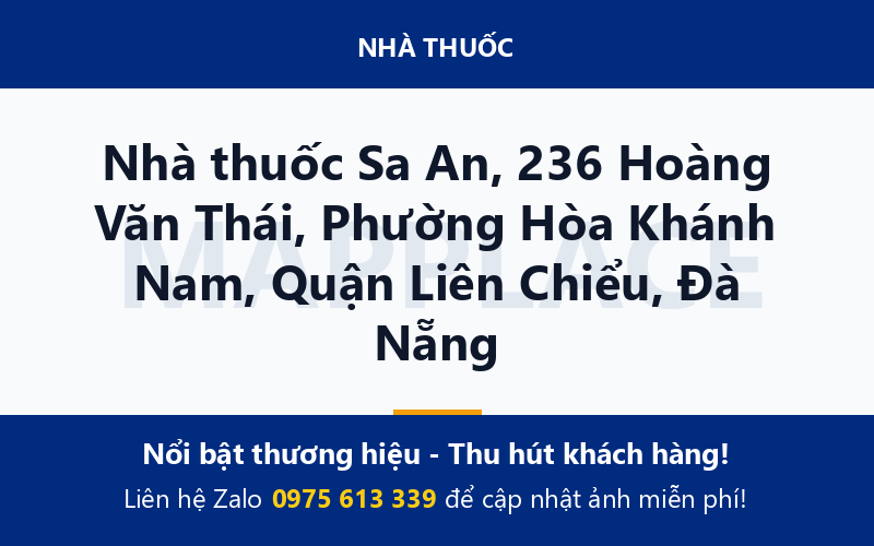 Nhà thuốc Sa An, 236 Hoàng Văn Thái, Phường Hòa Khánh Nam, Quận Liên Chiểu, Đà Nẵng