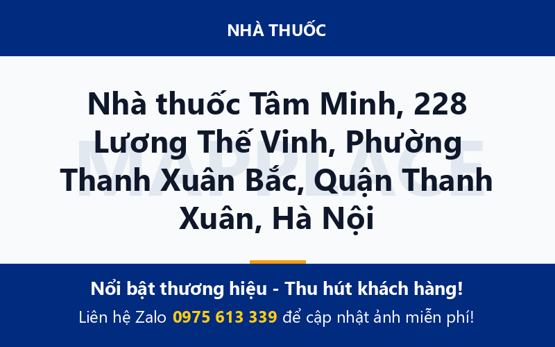 Nhà thuốc Tâm Minh, 228 Lương Thế Vinh, Phường Thanh Xuân Bắc, Quận Thanh Xuân, Hà Nội