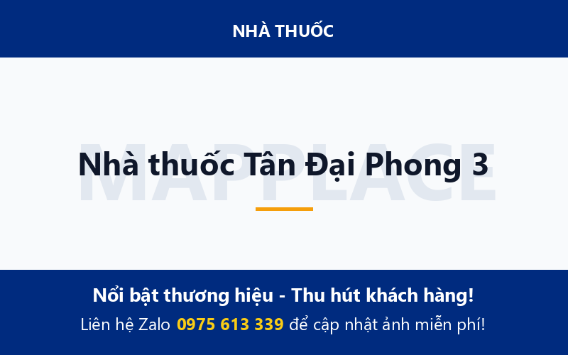 Nhà thuốc Tân Đại Phong 3