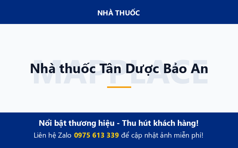 Nhà thuốc Tân Dược Bảo An