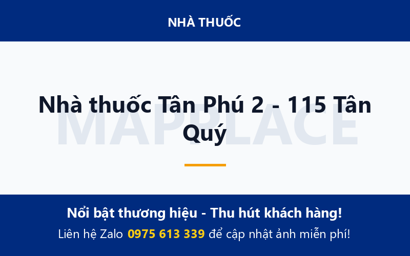 Nhà thuốc Tân Phú 2 - 115 Tân Quý