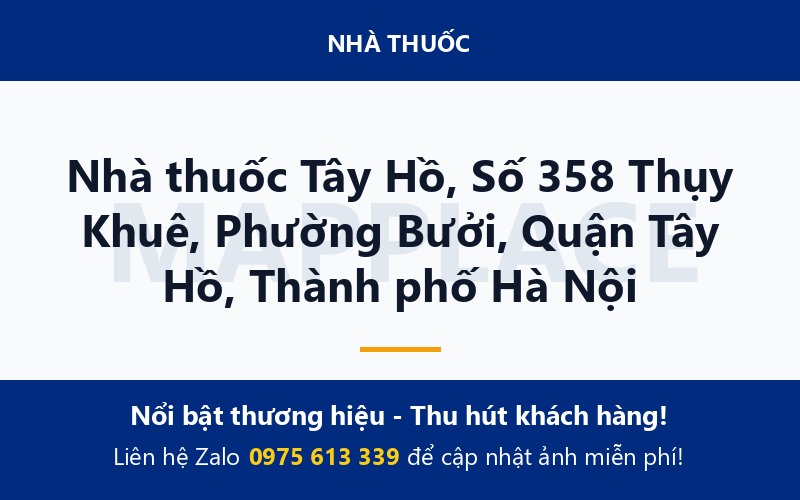 Nhà thuốc Tây Hồ, Số 358 Thụy Khuê, Phường Bưởi, Quận Tây Hồ, Thành phố Hà Nội