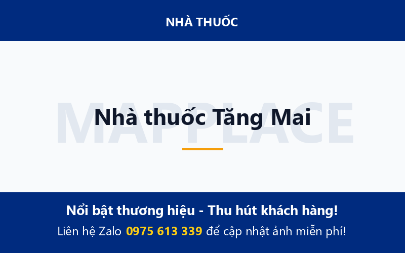 Nhà thuốc Tăng Mai