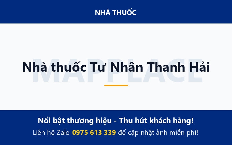 Nhà thuốc Tư Nhân Thanh Hải
