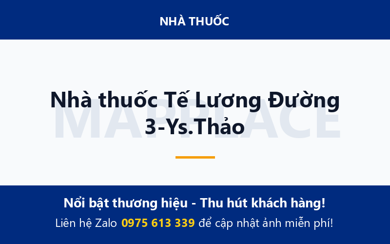Nhà thuốc Tế Lương Đường 3-Ys.Thảo