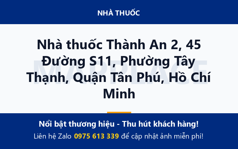 Nhà thuốc Thành An 2, 45 Đường S11, Phường Tây Thạnh, Quận Tân Phú, Hồ Chí Minh