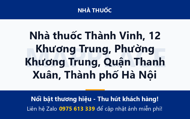 Nhà thuốc Thành Vinh, 12 Khương Trung, Phường Khương Trung, Quận Thanh Xuân, Thành phố Hà Nội