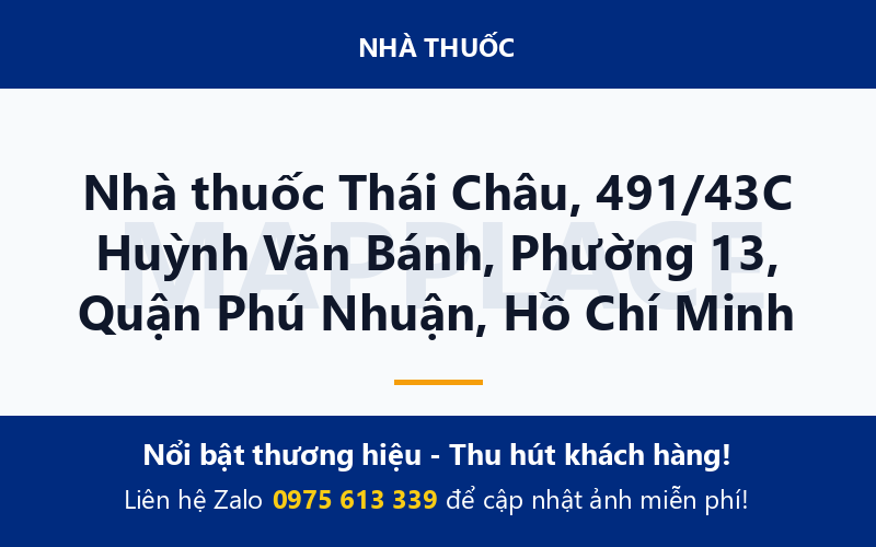Nhà thuốc Thái Châu, 491/43C Huỳnh Văn Bánh, Phường 13, Quận Phú Nhuận, Hồ Chí Minh