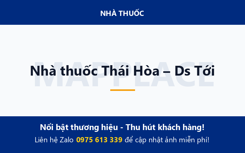 Nhà thuốc Thái Hòa – Ds Tới