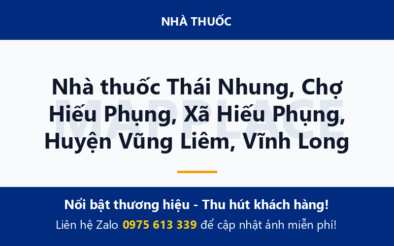 Nhà thuốc Thái Nhung, Chợ Hiếu Phụng, Xã Hiếu Phụng, Huyện Vũng Liêm, Vĩnh Long