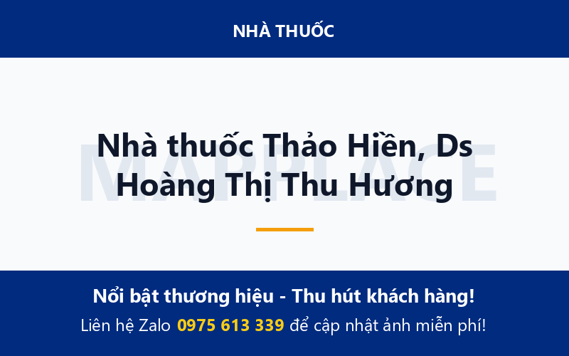 Nhà thuốc Thảo Hiền, Ds Hoàng Thị Thu Hương