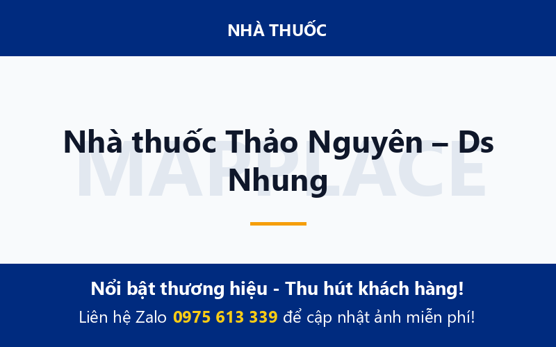 Nhà thuốc Thảo Nguyên – Ds Nhung