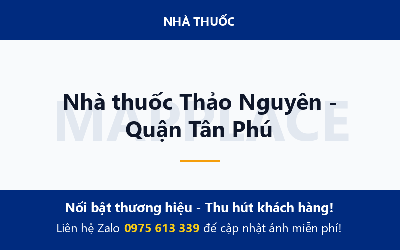 Nhà thuốc Thảo Nguyên - Quận Tân Phú