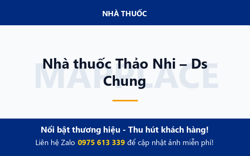 Nhà thuốc Thảo Nhi – Ds Chung
