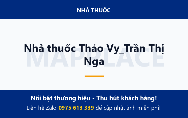 Nhà thuốc Thảo Vy_Trần Thị Nga