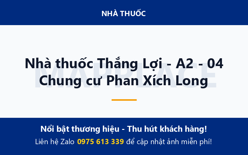 Nhà thuốc Thắng Lợi - A2 - 04 Chung cư Phan Xích Long