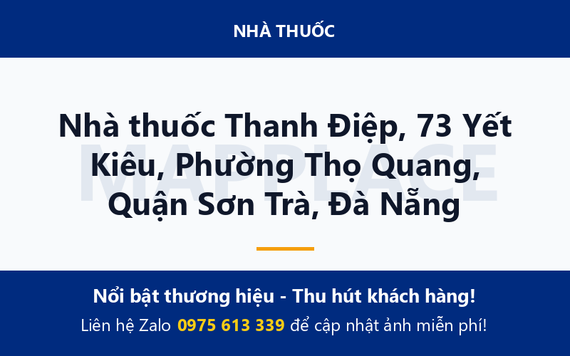Nhà thuốc Thanh Điệp, 73 Yết Kiêu, Phường Thọ Quang, Quận Sơn Trà, Đà Nẵng