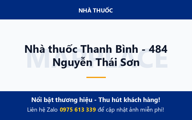 Nhà thuốc Thanh Bình - 484 Nguyễn Thái Sơn
