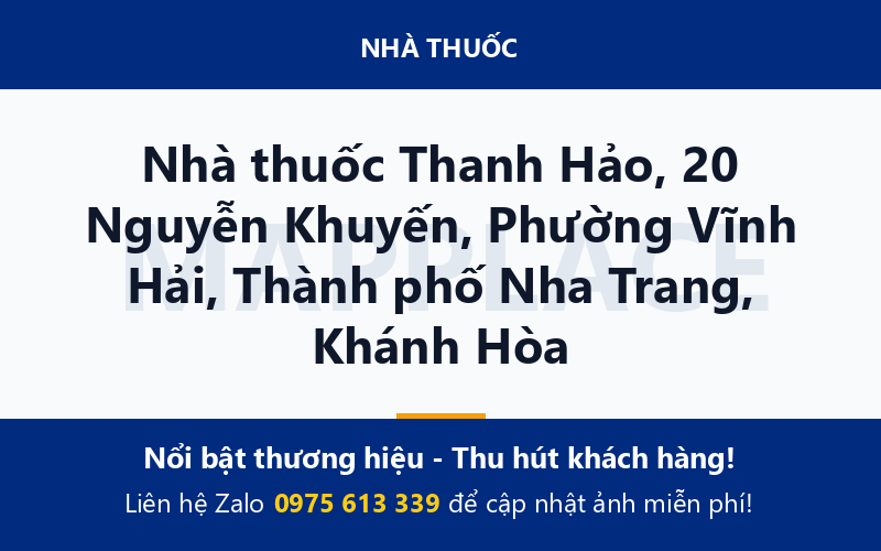 Nhà thuốc Thanh Hảo, 20 Nguyễn Khuyến, Phường Vĩnh Hải, Thành phố Nha Trang, Khánh Hòa
