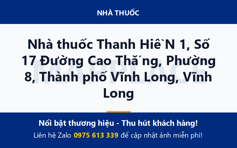 Nhà thuốc Thanh HiềN 1, Số 17 Đường Cao Thắng, Phường 8, Thành phố Vĩnh Long, Vĩnh Long