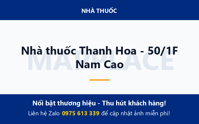 Nhà thuốc Thanh Hoa - 50/1F Nam Cao