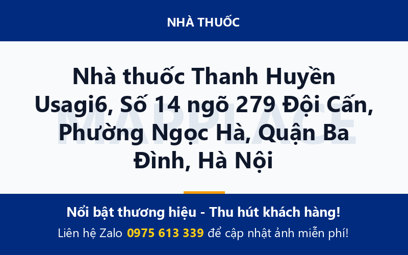 Nhà thuốc Thanh Huyền Usagi6, Số 14 ngõ 279 Đội Cấn, Phường Ngọc Hà, Quận Ba Đình, Hà Nội