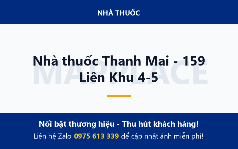 Nhà thuốc Thanh Mai - 159 Liên Khu 4-5