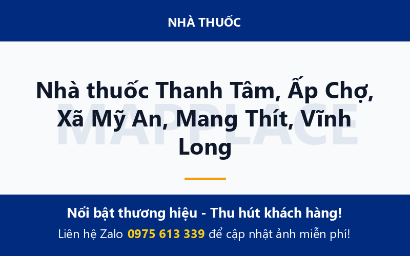 Nhà thuốc Thanh Tâm, Ấp Chợ, Xã Mỹ An, Mang Thít, Vĩnh Long