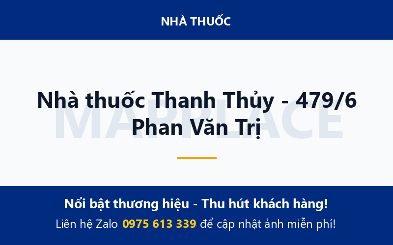 Nhà thuốc Thanh Thủy - 479/6 Phan Văn Trị