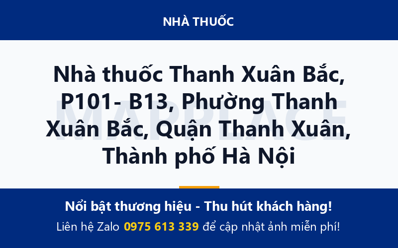 Nhà thuốc Thanh Xuân Bắc, P101- B13, Phường Thanh Xuân Bắc, Quận Thanh Xuân, Thành phố Hà Nội