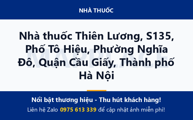 Nhà thuốc Thiên Lương, S135, Phố Tô Hiệu, Phường Nghĩa Đô, Quận Cầu Giấy, Thành phố Hà Nội