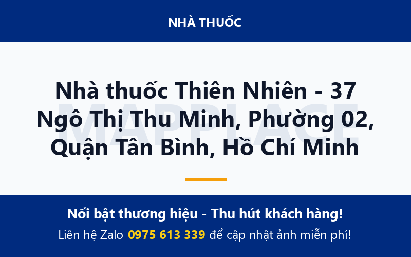 Nhà thuốc Thiên Nhiên - 37 Ngô Thị Thu Minh, Phường 02, Quận Tân Bình, Hồ Chí Minh