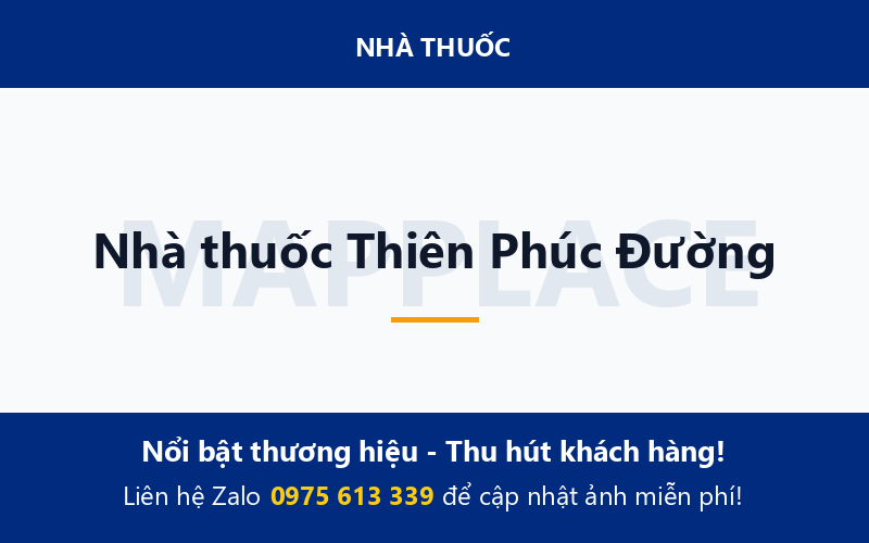 Nhà thuốc Thiên Phúc Đường
