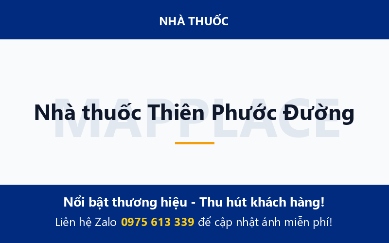 Nhà thuốc Thiên Phước Đường