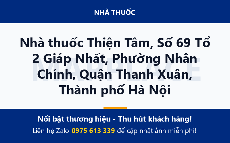Nhà thuốc Thiện Tâm, Số 69 Tổ 2 Giáp Nhất, Phường Nhân Chính, Quận Thanh Xuân, Thành phố Hà Nội
