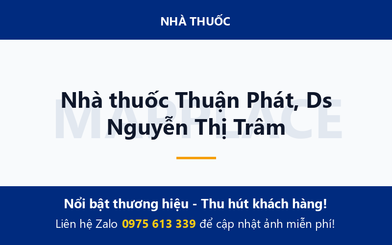 Nhà thuốc Thuận Phát, Ds Nguyễn Thị Trâm