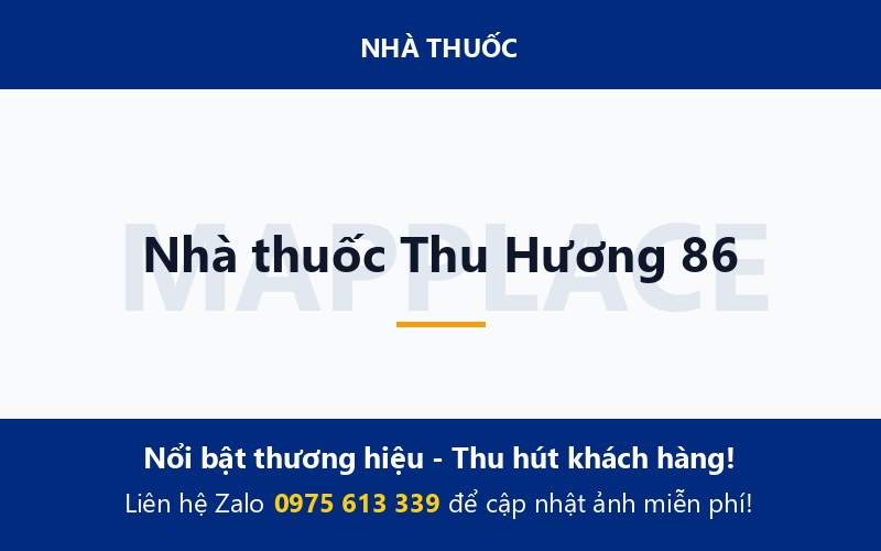 Nhà thuốc Thu Hương 86
