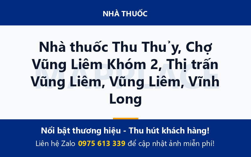 Nhà thuốc Thu Thủy, Chợ Vũng Liêm Khóm 2, Thị trấn Vũng Liêm, Vũng Liêm, Vĩnh Long