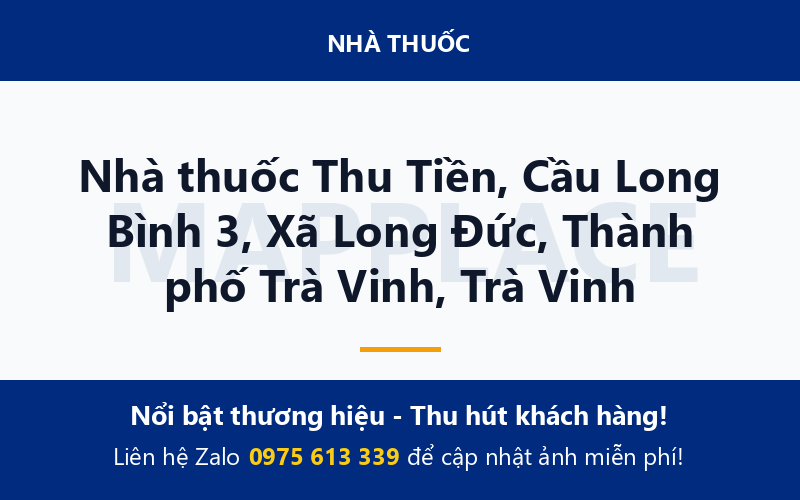 Nhà thuốc Thu Tiền, Cầu Long Bình 3, Xã Long Đức, Thành phố Trà Vinh, Trà Vinh