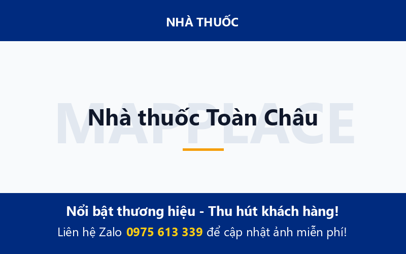 Nhà thuốc Toàn Châu
