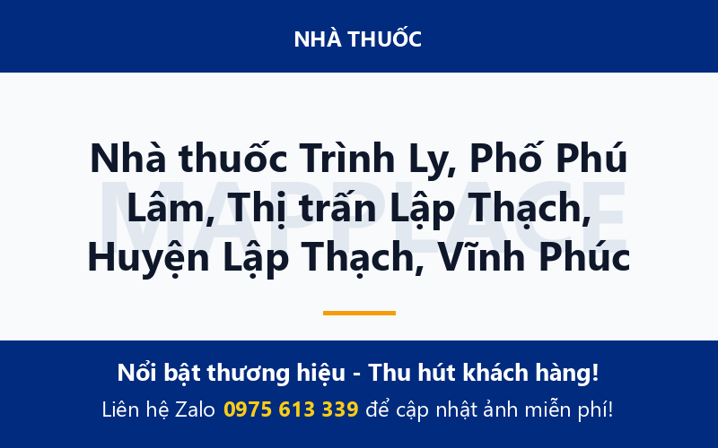 Nhà thuốc Trình Ly, Phố Phú Lâm, Thị trấn Lập Thạch, Huyện Lập Thạch, Vĩnh Phúc