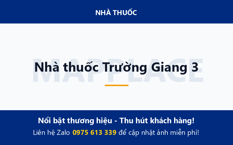Nhà thuốc Trường Giang 3