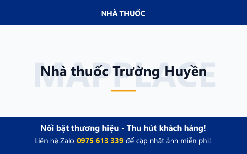 Nhà thuốc Trường Huyền