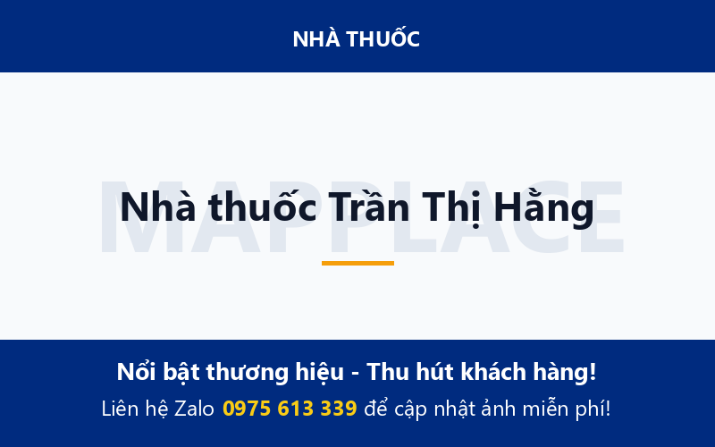 Nhà thuốc Trần Thị Hằng