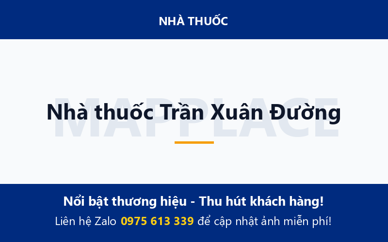 Nhà thuốc Trần Xuân Đường